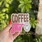 Coffee Sl*t Freshie