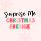 Surprise Me Christmas Freshie